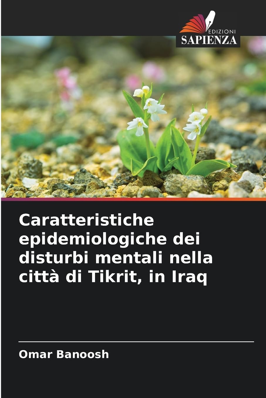 Caratteristiche epidemiologiche dei disturbi mentali nella città di Tikrit, in Iraq