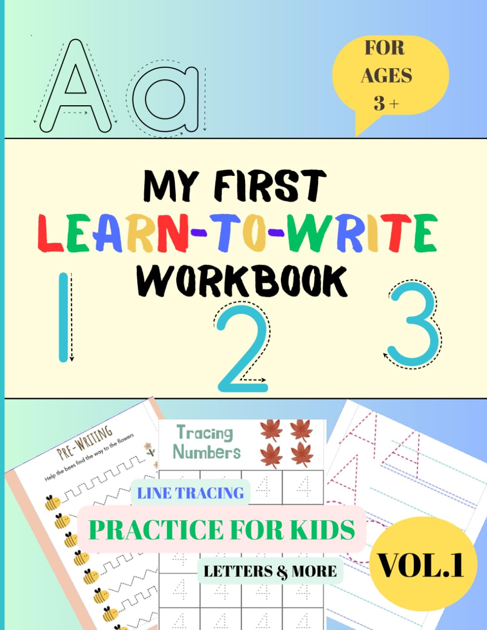 My First Learn-to-Write Workbook: Practice for Kids : Line Tracing Letters & More (My First Learning Series)