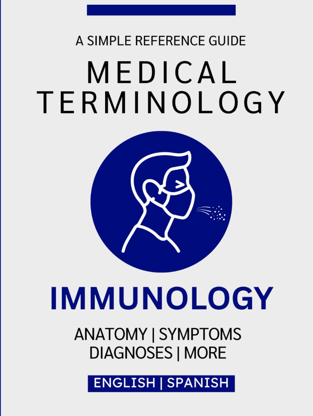 Immunology Medical Terminology Guide (English & Spanish)