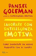 Lavorare con l'intelligenza emotiva