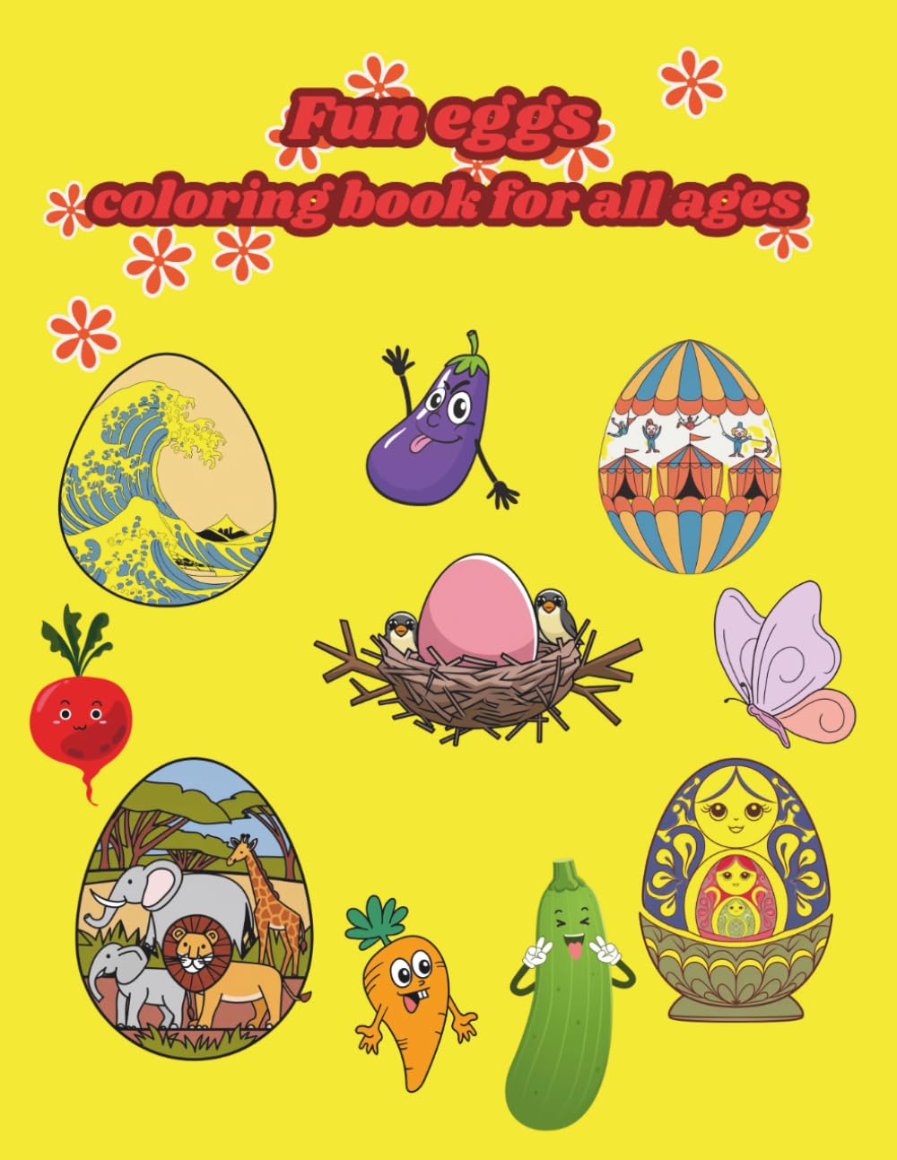 Fun eggs coloring book for all ages