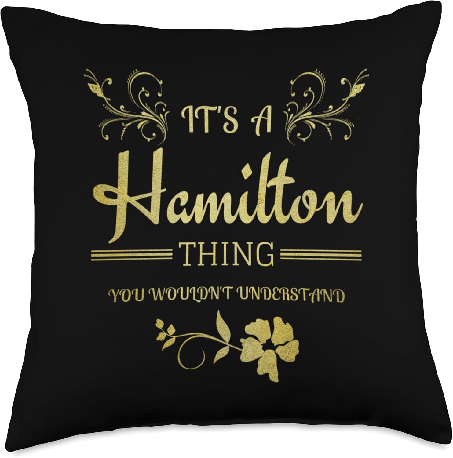 Its a Hamilton Thing Gift for Teenage Girl Women Throw Pillow