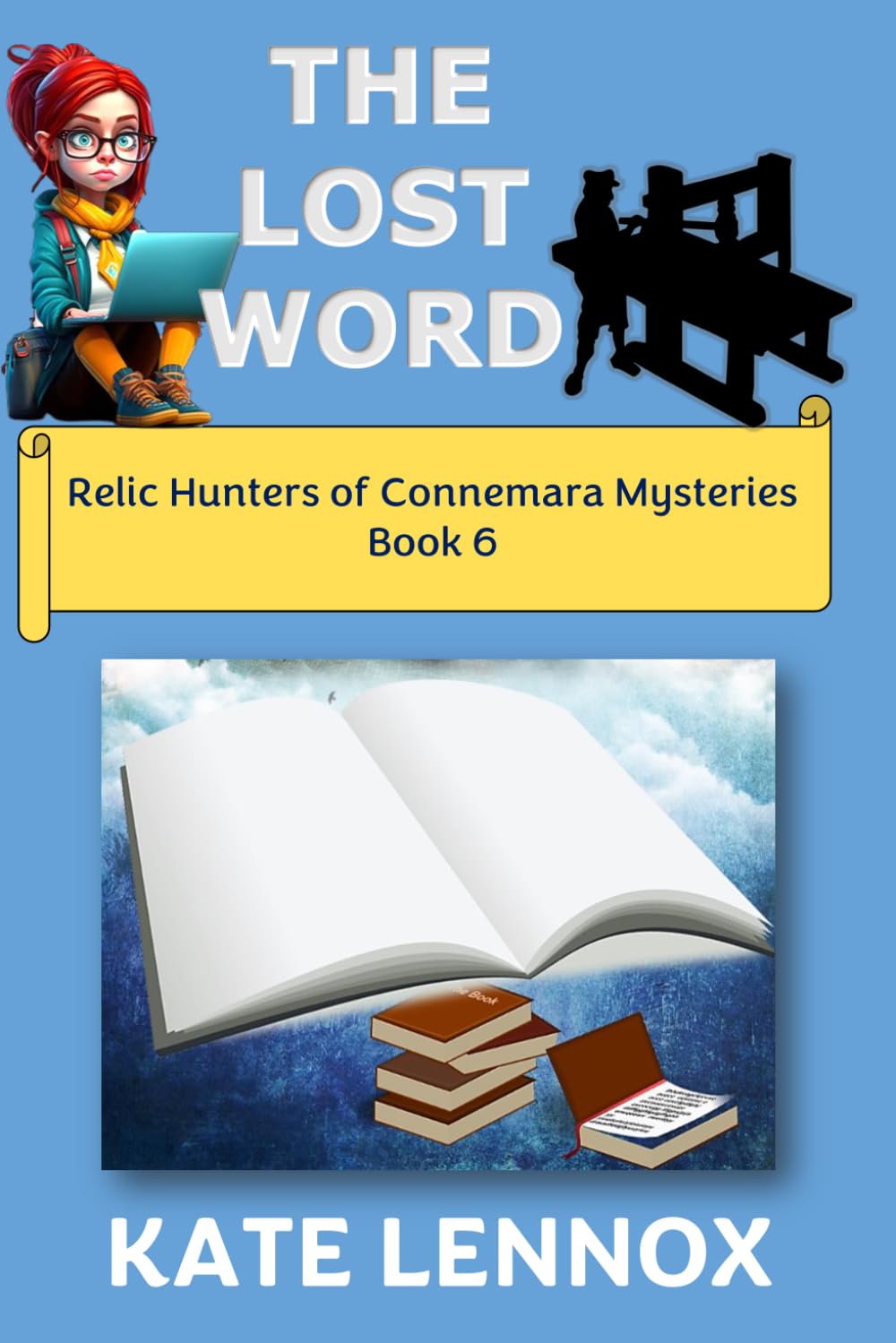 The Lost Word: A Relic Hunting Cozy Mystery (Relic Hunters of Connemara)