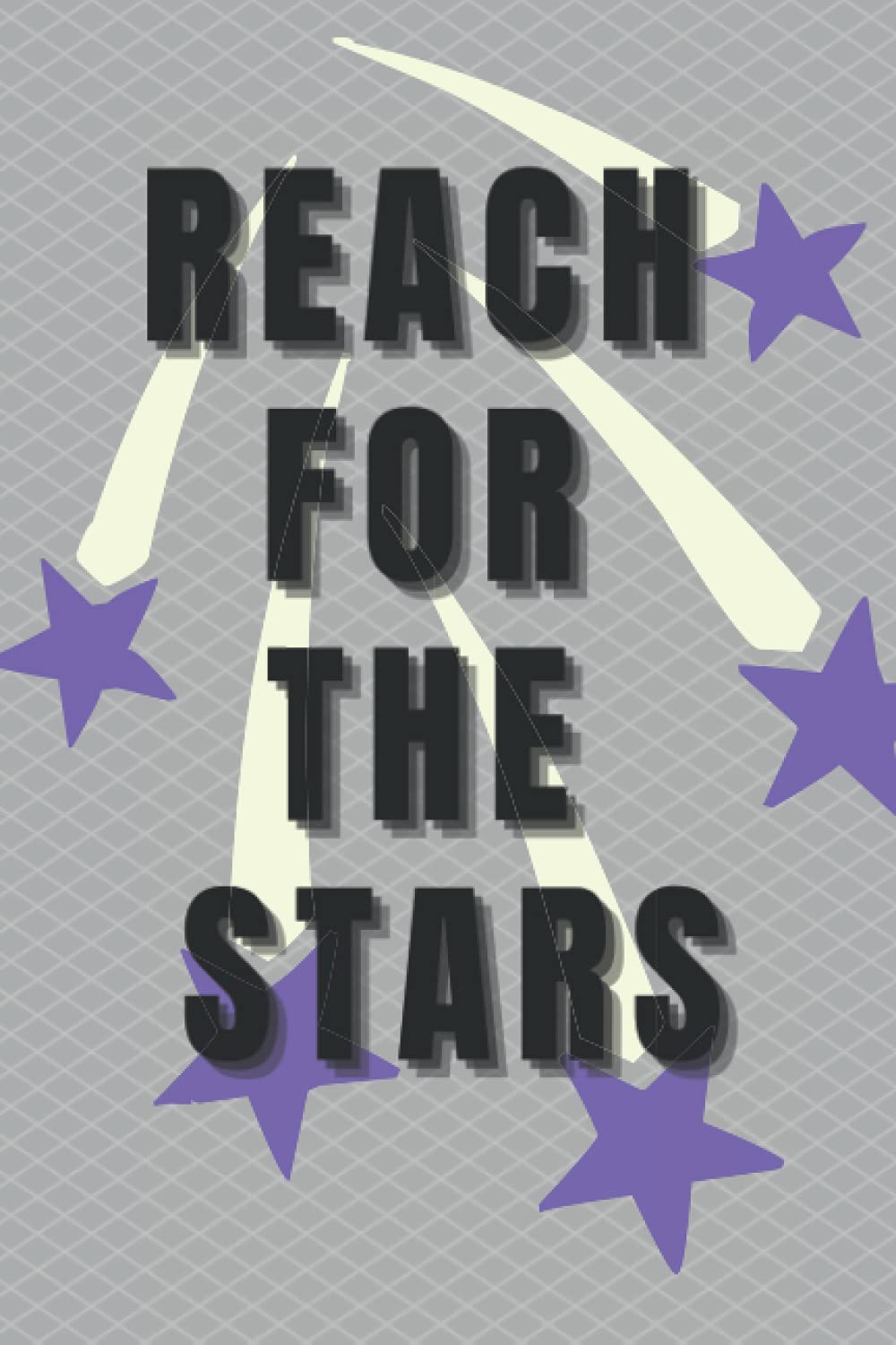 Reach for the Stars