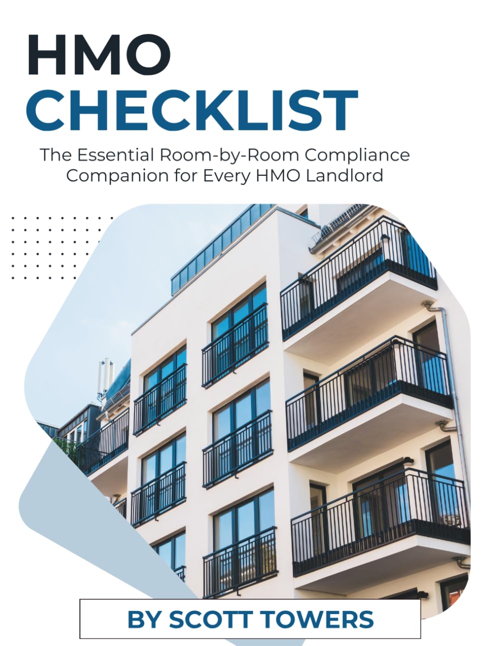 HMO Checklist: The Essential Room-by-Room Compliance Companion for Every HMO Landlord