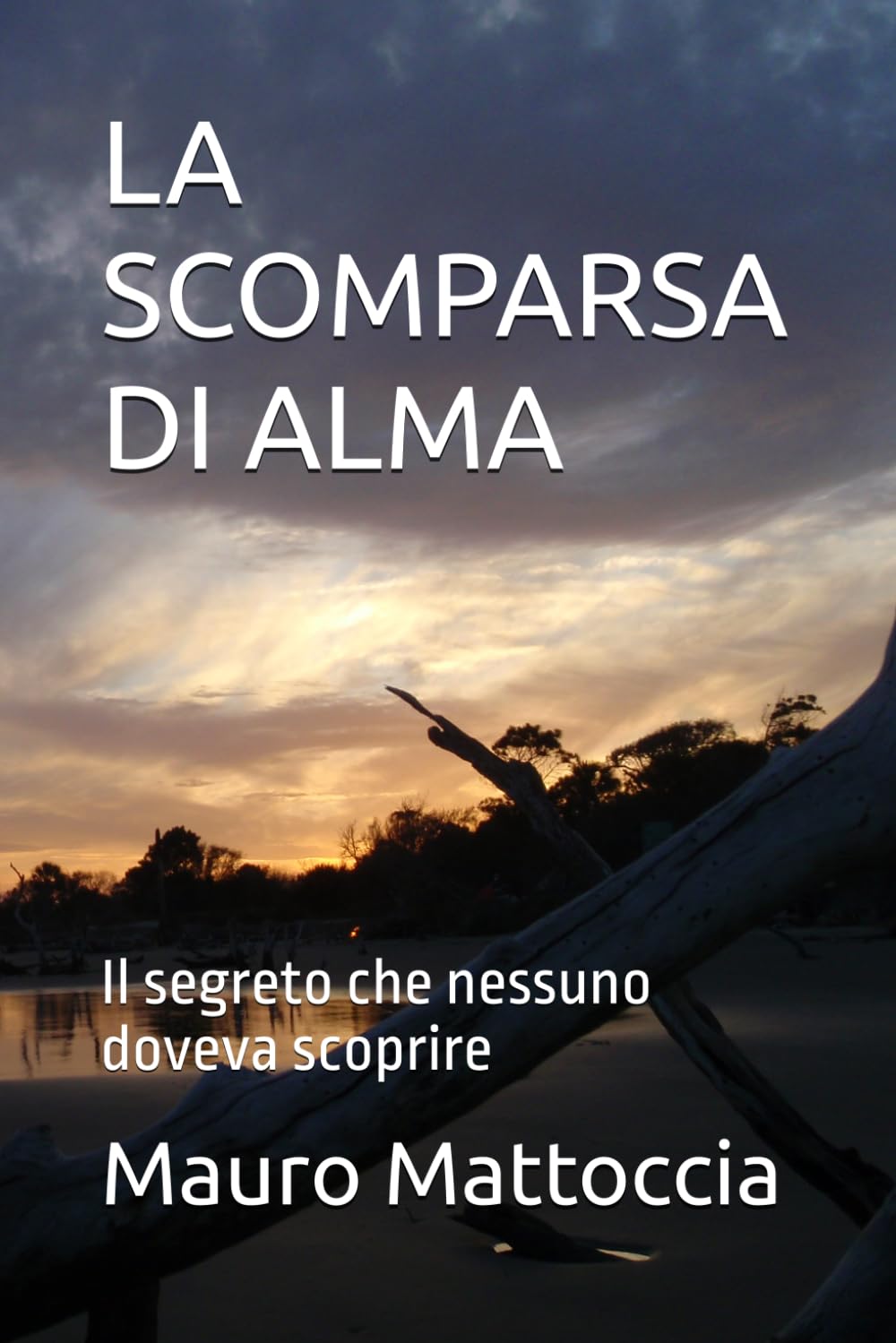 LA SCOMPARSA DI ALMA: Il segreto che nessuno doveva scoprire