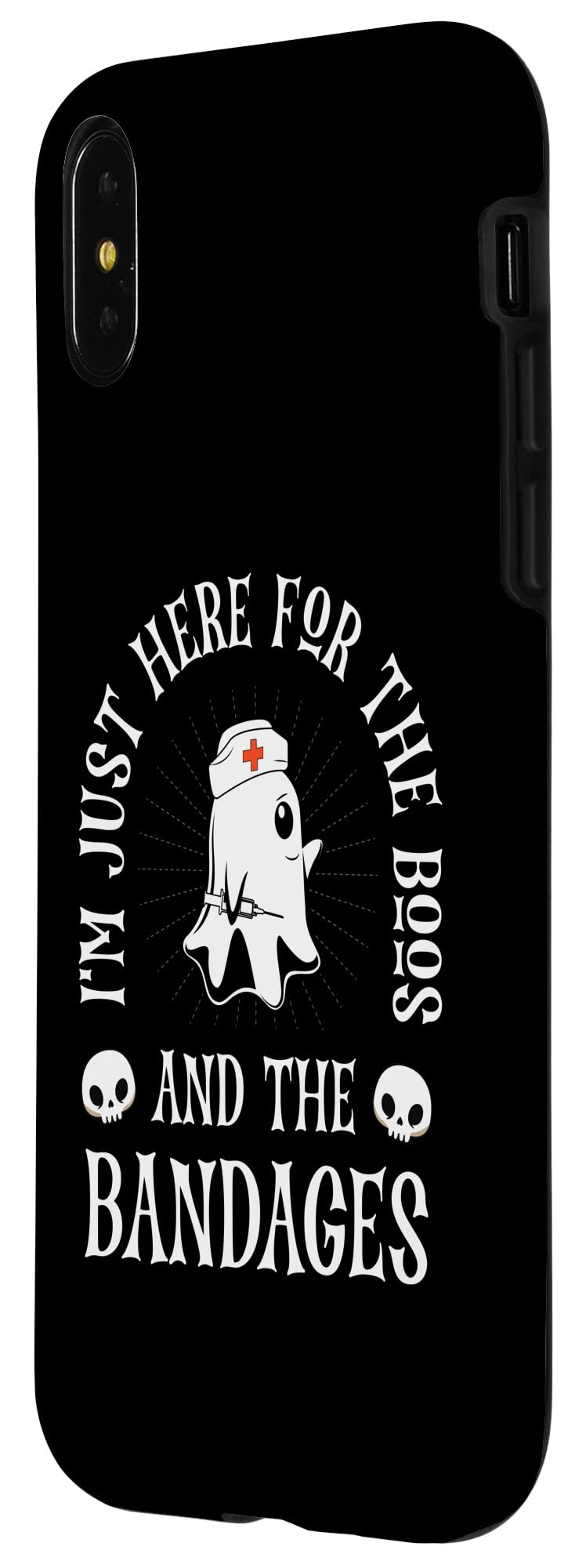 iPhone X/XS I'm Just Here For The Boos And Bandages Scary Nurse Ghost Case - Image 2