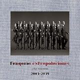 fangoria espectacular Ofrecido por Warner Music Fangoria - Extrapolaciones y dos respuestas 2001-2019 (Cd Digipack)