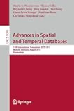 Spatial and Temporal Databases: 13th International Symposium, SSTD 2013, Munich, Germany, August 21-23, 2013, Proceedings (Information Systems and Applications, incl. Internet/Web, and HCI)