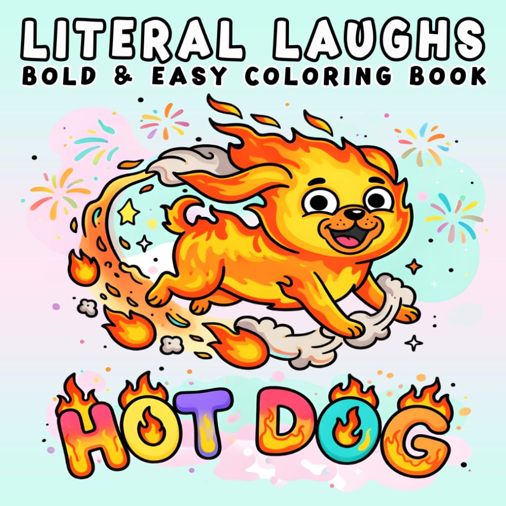 Literal Laughs: Funny Coloring Book for Adults and Kids, Bold and Easy, Simple and Big Designs for Relaxation Featuring Literal Humor Illustrations