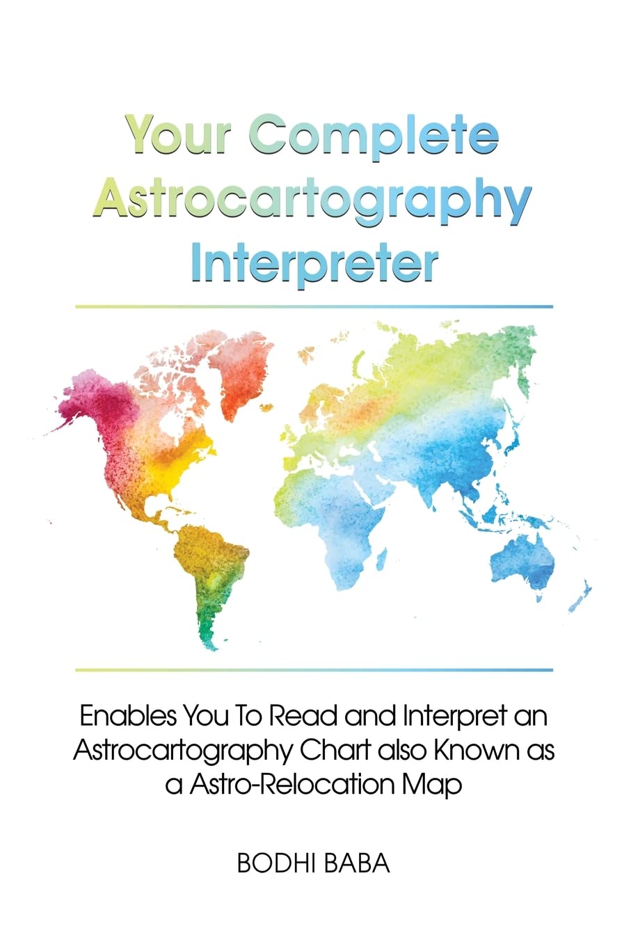 Buy Your Complete Astrocartography Interpreter Enables You To Read and