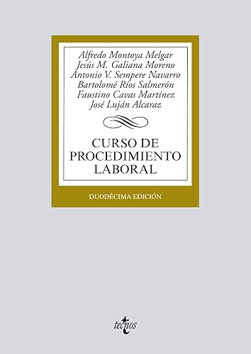 Curso de procedimiento laboral (Derecho - Biblioteca Universitaria de Editorial Tecnos)