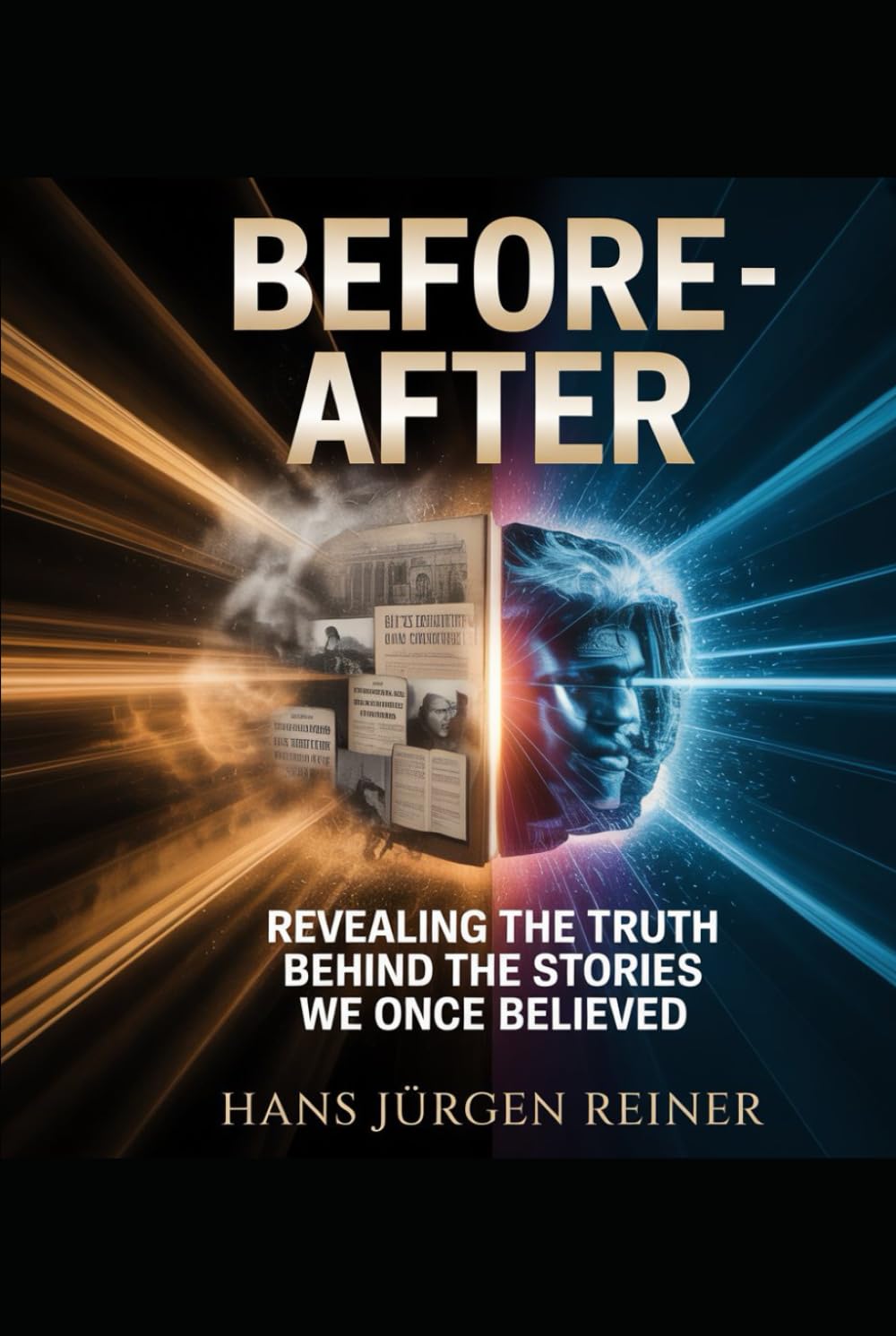 “Before / After” Facts: Revealing the Truth Behind the Stories We Once Believed