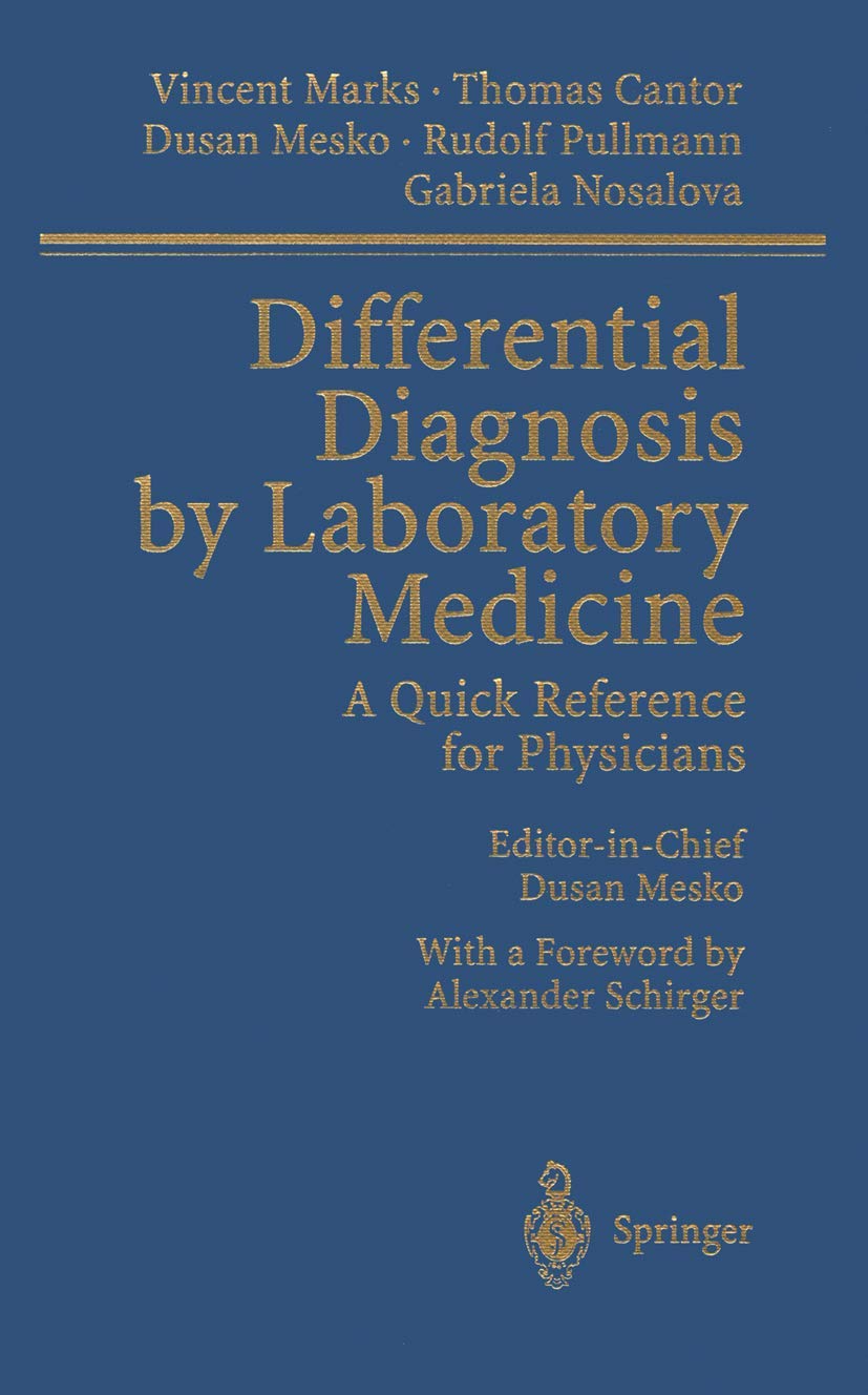 Differential Diagnosis by Laboratory Medicine: A Quick Reference for Physicians