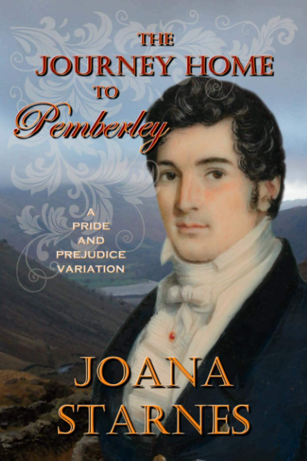 The Journey Home To Pemberley: A Pride and Prejudice Variation