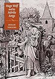 Hugo Wolf and his M&Atilde;&para;rike Songs (Volume 0)
