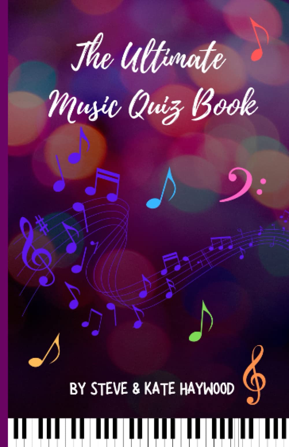 The Ultimate Music Quiz Book: Over 500 Music Trivia Quiz Questions including Pop, Rock, Classical, Country, Hip Hop and More (Quizicle Quiz Books)
