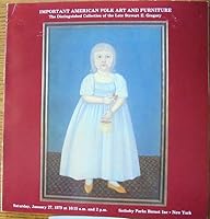 Important American Folk Art and Furniture B000R8FRXU Book Cover