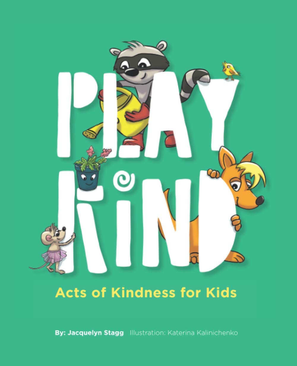 Play Kind: Acts of Kindness for Kids