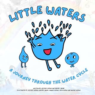 Little Waters: A Journey Through the Water Cycle