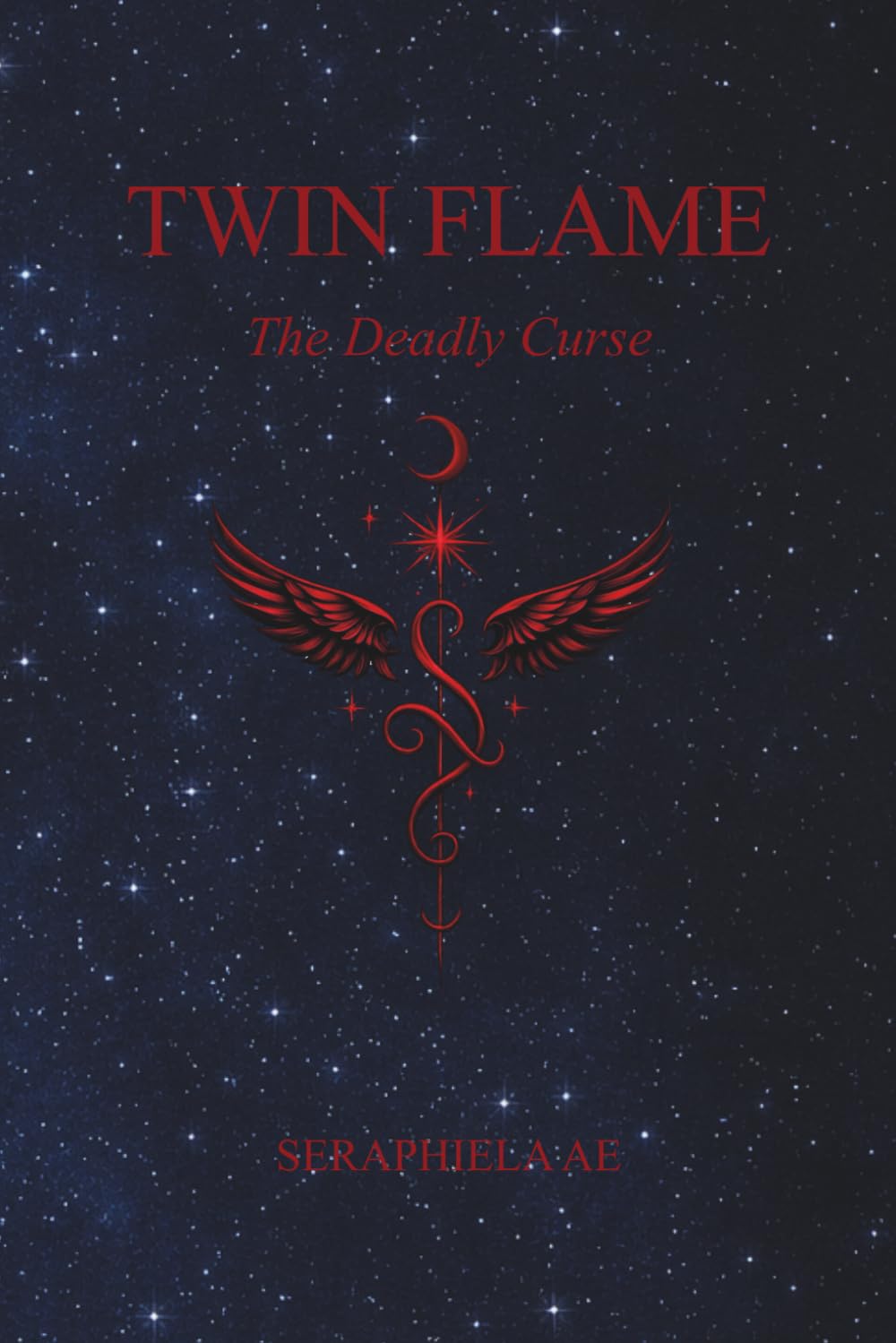 TWIN FLAME: The Deadly Curse (The Deadly Series)