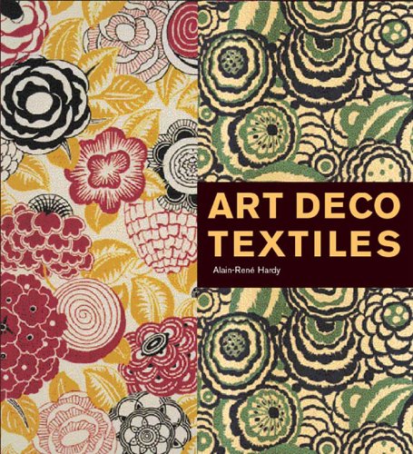 Art Deco Textiles: The French Designers
