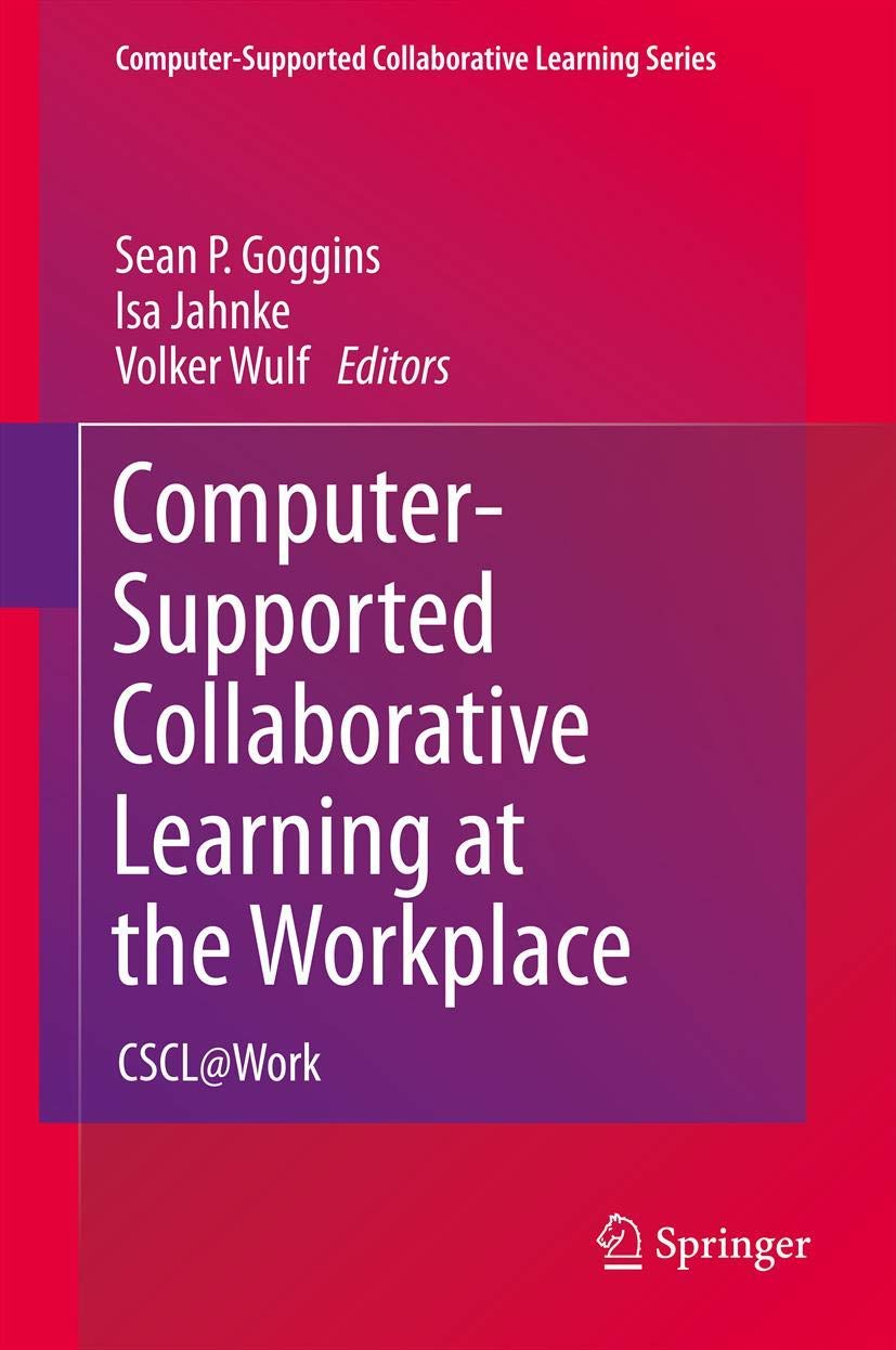 Computer-Supported Collaborative Learning at the Workplace: CSCL@Work: 14