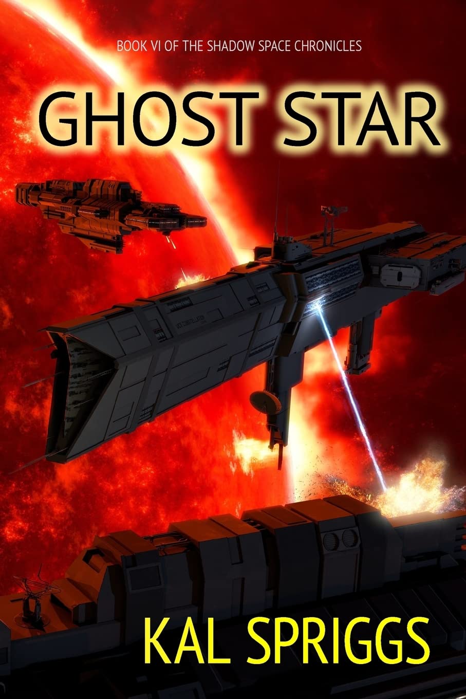 Ghost Star: Volume 6 (The Shadow Space Chronicles)