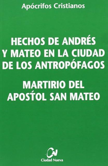 Portada de Hechos de Andres y Mateo en la Ciudad de los Antropografos; Marti Rio