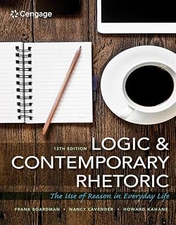 Logic and Contemporary Rhetoric: The Use of Reason in Everyday Life (Mindtap Course List)