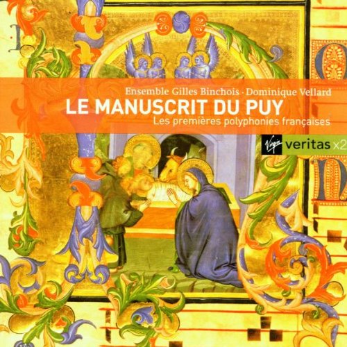 Les Premières Polyphonies françaises (XIe siècle) - Le Manuscrit du Puy