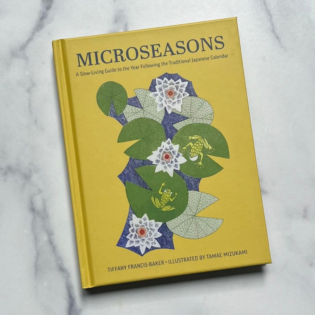 Microseasons: A Slow-Living Guide to the Year Following the Traditional Japanese Calendar - Image 22