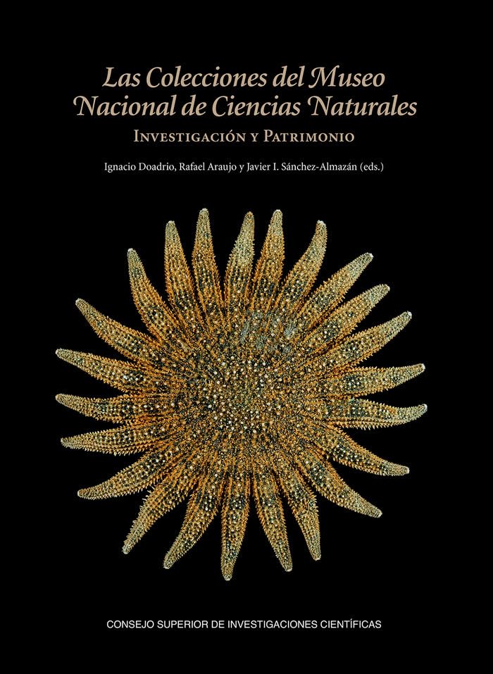 Las colecciones del Museo Nacional de Ciencias Naturales : investigación y patrimonio