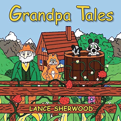 Grandpa Tales: Introducing Stinky and the Bandit