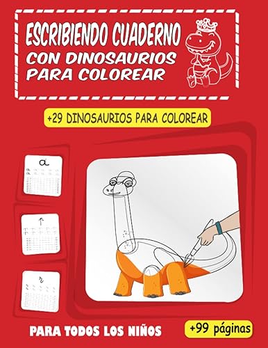Escribiendo Cuaderno Con Dinosaurios Para Colorear Elige El Libro De las Escrituras y ayuda a tus hijos a aprender muy facilmente,+29 dinosaurios