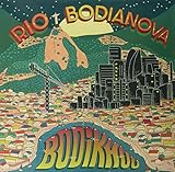  Rio / Bodianova [Vinyl LP]