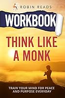 Vista 1 de Workbook For Think Like A Monk Train Your Mind For Peace and Purpose Everyday