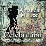 A Solstice Celebration: A Wicked Witches of the Midwest Short