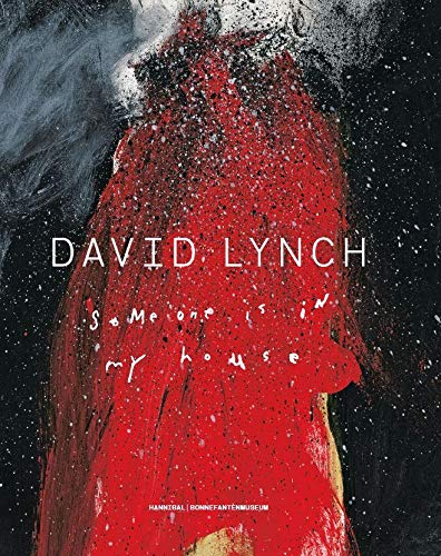 Télécharger David Lynch - Someone Is In My House (français) livre En ligne