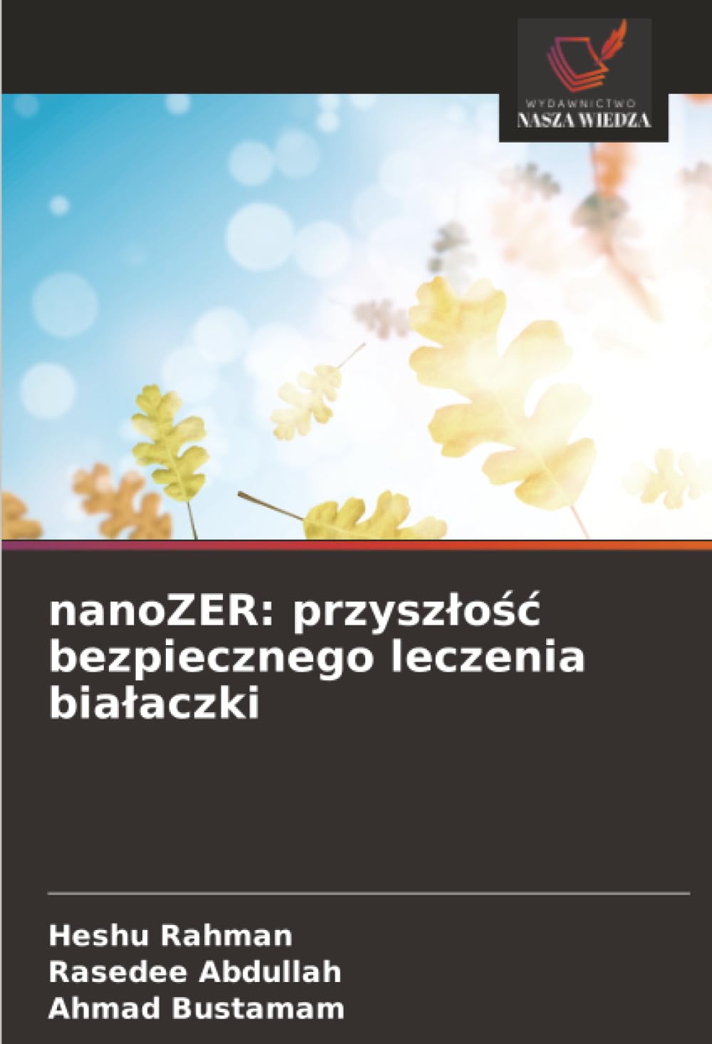 nanoZER: przyszłość bezpiecznego leczenia białaczki