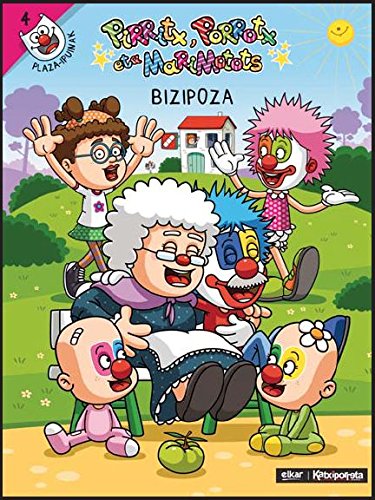 Bizipoza (Plaza ipuinak) (Basque Edition)