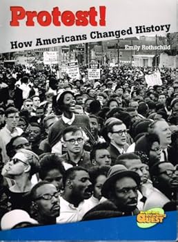 Paperback Protest! How Americans Changed History (Newbridge Reading Quest) Book