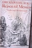 Rejsen Til Messias: Tre Bøger Fra Enevaeldens Tid (Danish Edition) Journey to the Messiah: Three Books From Absolute Monarchy 8700919128 Book Cover