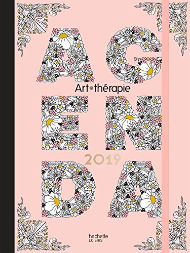 Agenda Art-thérapie 2019 Agenda Art-thérapie 2019