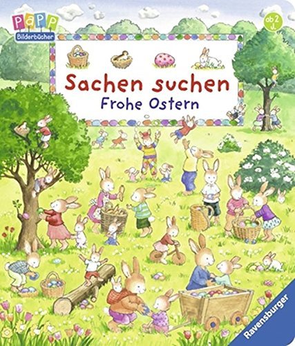 Sachen suchen: Frohe Ostern by Sabine Cuno (2015-11-01)