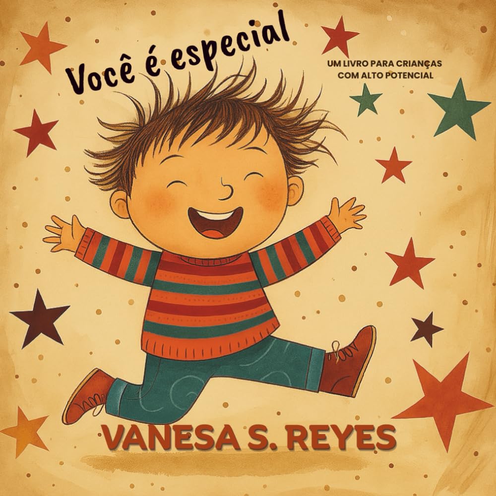 Você é especial: Um livro para crianças com alto potencial e altas habilidades