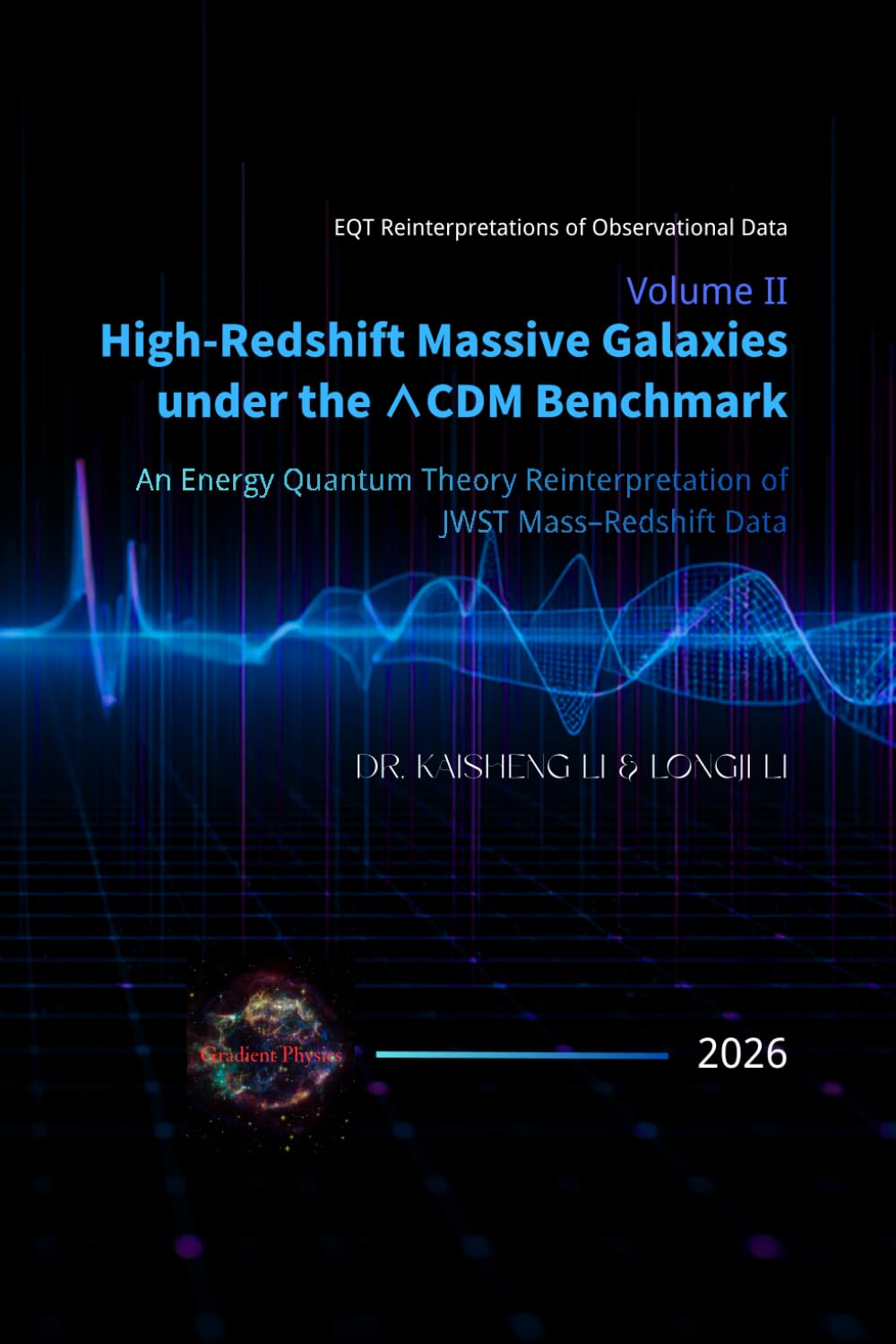 Volume II: High-Redshift Massive Galaxies under the ∧CDM Benchmark: An Energy Quantum Theory Reinterpretation of JWST Mass–Redshift Data