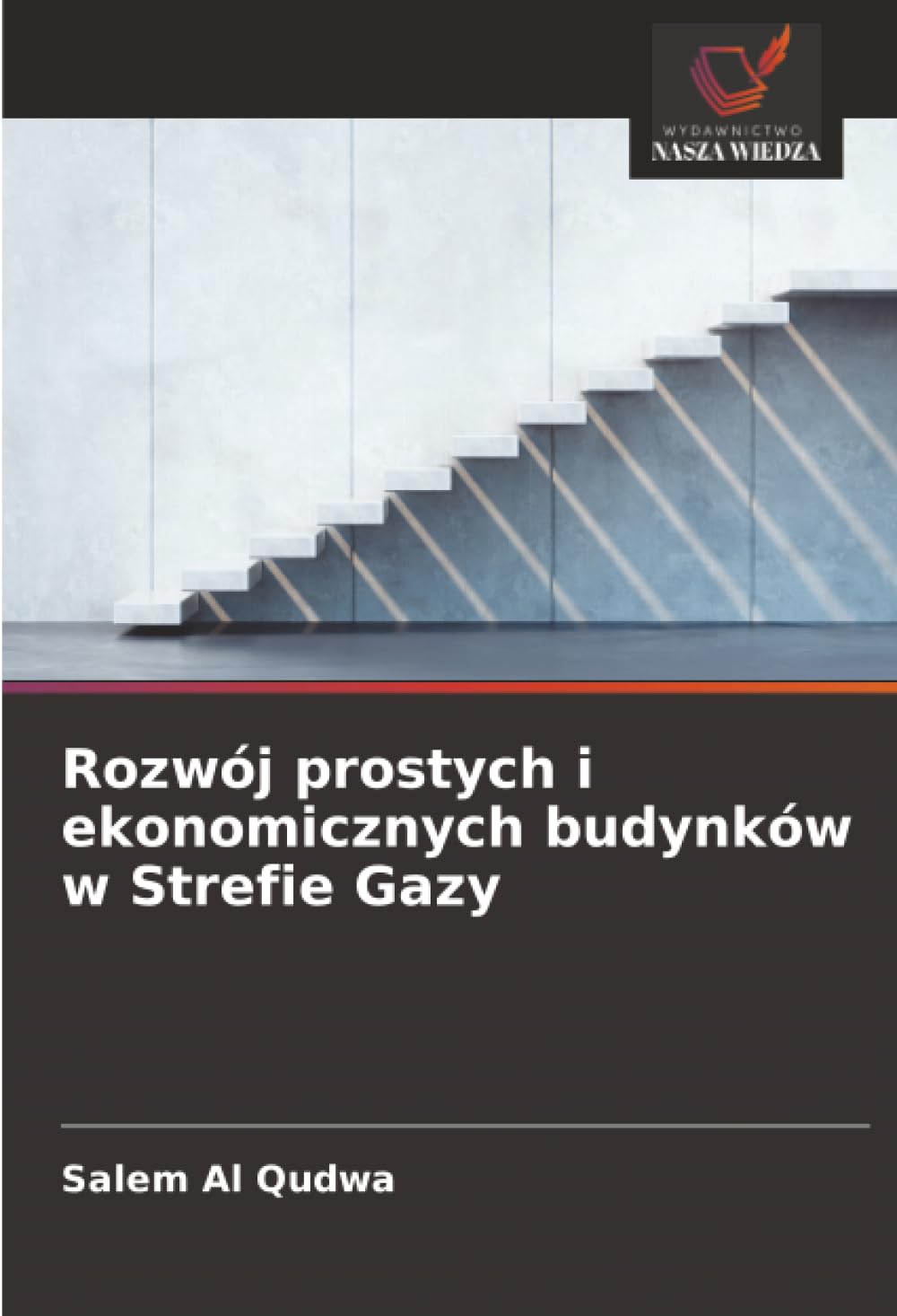 Rozwój prostych i ekonomicznych budynków w Strefie Gazy