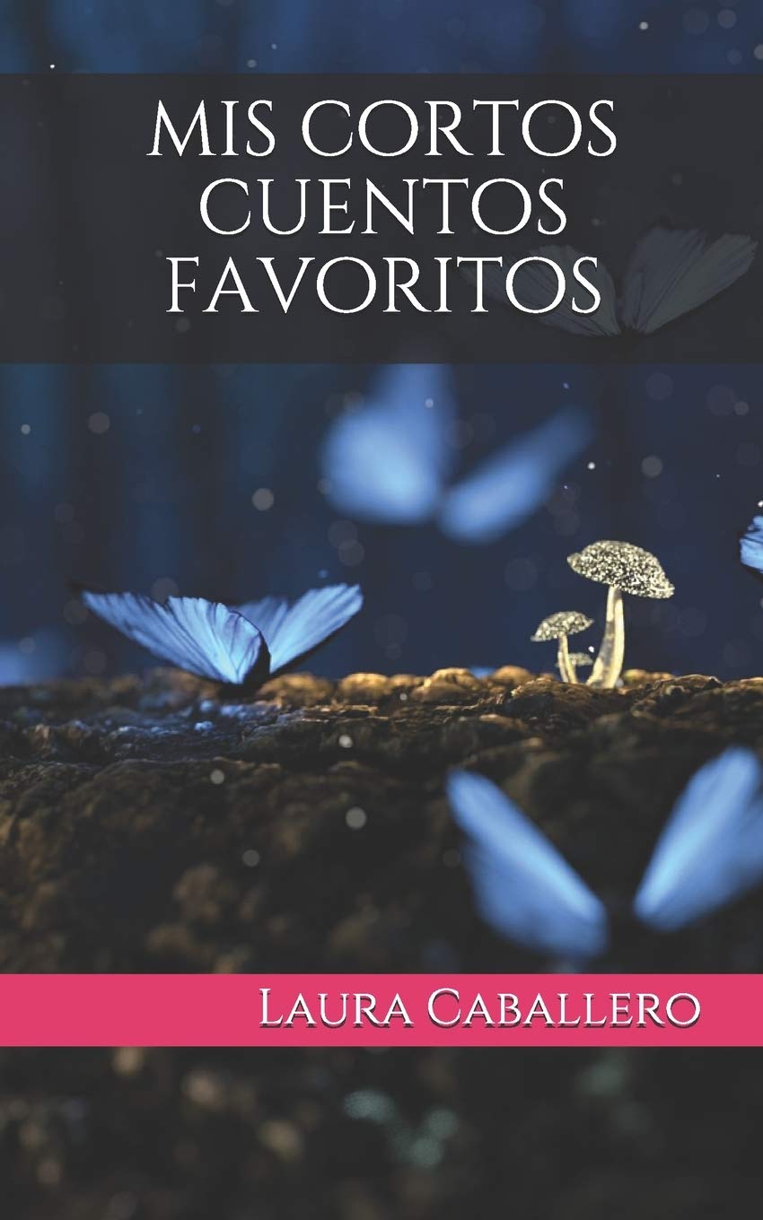 mis cortos cuentos favoritos: 1