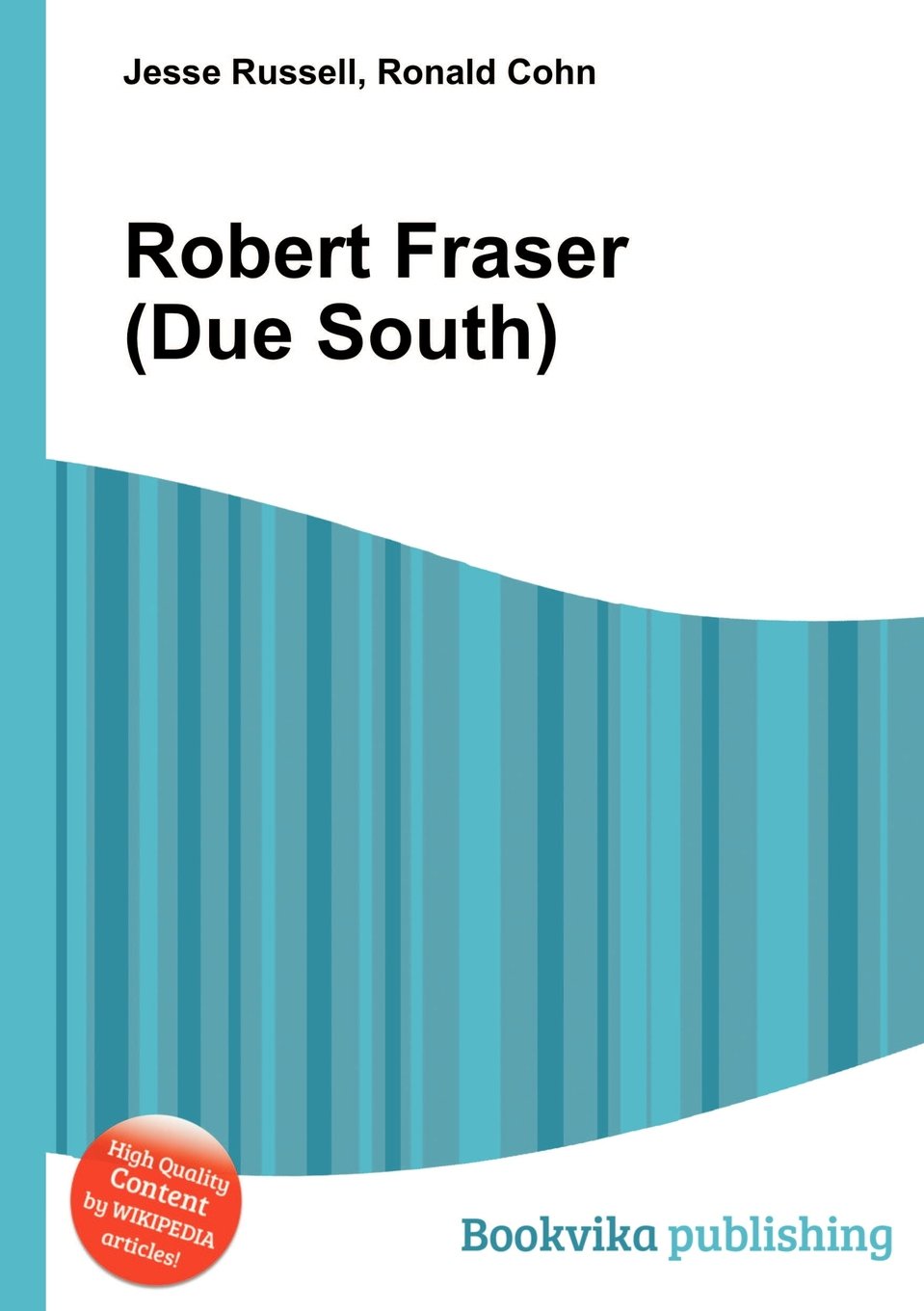 Robert Fraser (Due South)